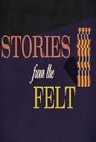 Stories from the Felt (2017)