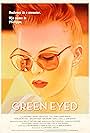 Green Eyed (2012)