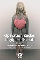 Operation Zucker - Jagdgesellschaft