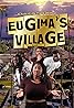 Eugima's Village (TV Series 2020– ) Poster