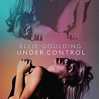 Primary photo for Ellie Goulding: Under Control