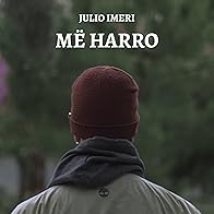 Primary photo for Julio Imeri: Me Harro