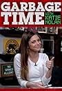 Katie Nolan in Garbage Time with Katie Nolan (2015)