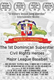 The Republic of Baseball: The Dominican Giants of the American Game (2006)