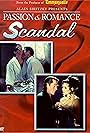 Passion and Romance: Scandal (1997)