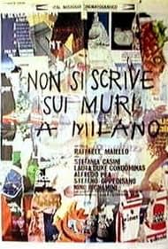 Non si scrive sui muri a Milano (1975)