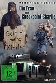 Die Frau vom Checkpoint Charlie (2007)