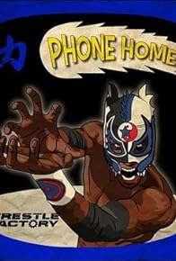 Primary photo for Chikara: Phone Home