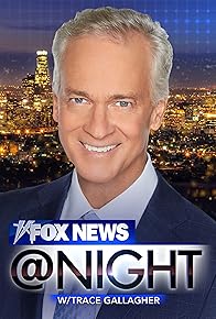 Primary photo for Fox News @ Night with Trace Gallagher