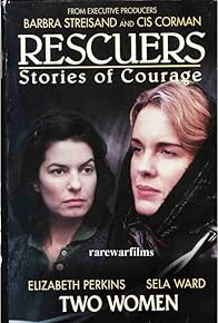 Primary photo for Rescuers: Stories of Courage: Two Women