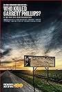 Who Killed Garrett Phillips? (2019)