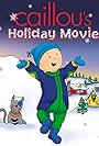 Caillou's Holiday Movie (2003)