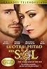 La otra mitad del sol (TV Series 2005) Poster