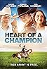 Heart of a Champion (2023) Poster