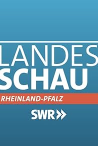 Primary photo for Landesschau Rheinland-Pfalz