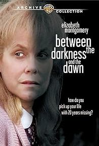 Primary photo for Between the Darkness and the Dawn