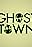 Ghost Town: Strange History, True Crime & the Paranormal