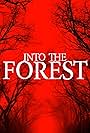 Into the Forest (2019)