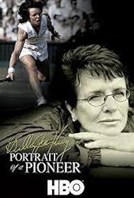 Primary photo for Billie Jean King: Portrait of a Pioneer