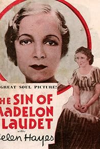 Primary photo for The Sin of Madelon Claudet