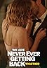 We Are Never Ever Getting Back Together (TV Mini Series 2024) Poster