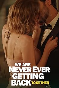 Primary photo for We Are Never Ever Getting Back Together