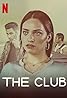 The Club (TV Series 2019– ) Poster