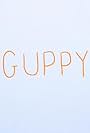 Guppy (2017)