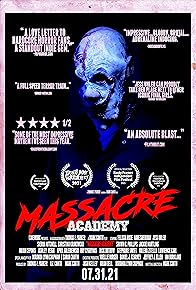 Primary photo for Massacre Academy