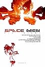 Space Men (2014)