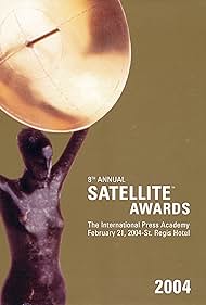 The 8th Annual Golden Satellite Awards (2004)