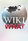 WikiWhat? (2017)