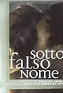 Sotto falso nome (2004)