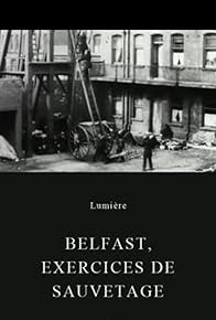 Primary photo for Belfast, exercices de sauvetage