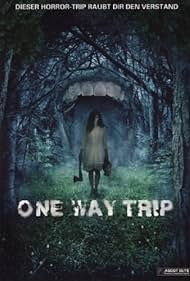 One Way Trip (2011)