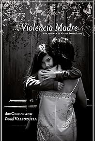 Primary photo for Violencia madre