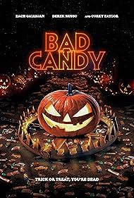 Bad Candy (2020)