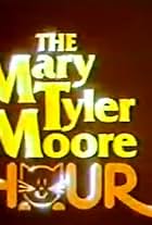 The Mary Tyler Moore Hour