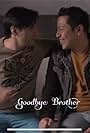 Goodbye Brother (2024)