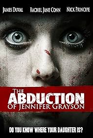 The Abduction of Jennifer Grayson (2017)