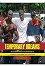 Temporary Dreams (2006)