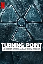 Turning Point: la bomba atomica e la guerra fredda.