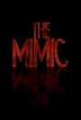 The Mimic (2016)