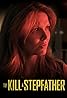 To Kill a Stepfather (TV Movie 2023) Poster