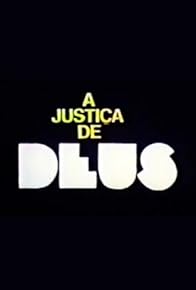 Primary photo for A Justiça de Deus