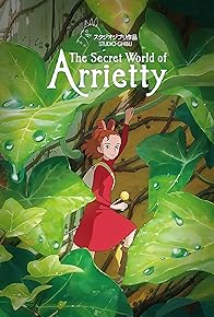 Primary photo for The Secret World of Arrietty