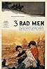 3 Bad Men (1926) Poster