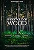 Spectacle of Wood (Music Video 2024) Poster