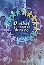 O Olhar Que Vem De Dentro (2018)