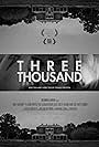 Three Thousand (2017)